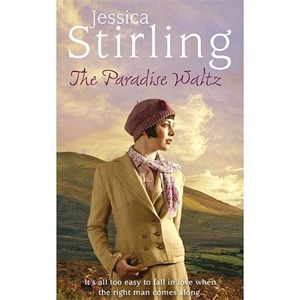 The Paradise Waltz, Jessica Stirling
