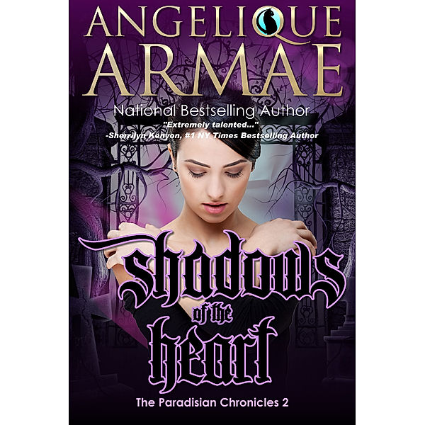 The Paradisian Chronicles: Shadows of the Heart (The Paradisian Chronicles 2), Angelique Armae