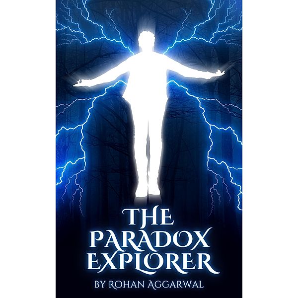 The Paradox Explorer, Rohan Aggarwal