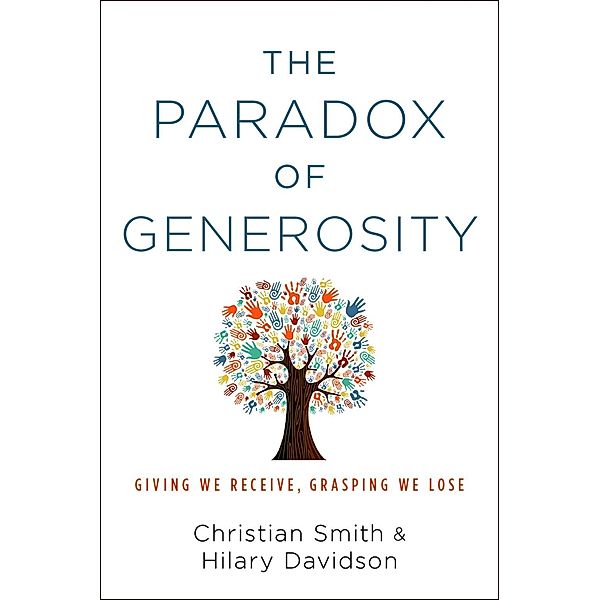 The Paradox of Generosity, Christian Smith, Hilary Davidson