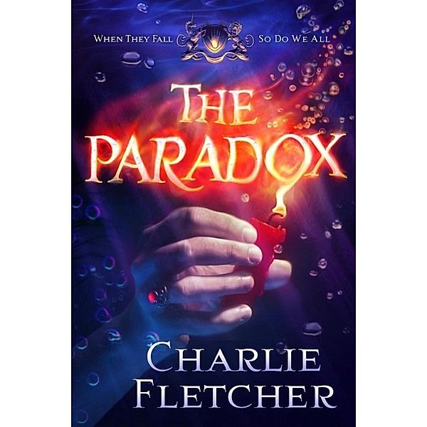 The Paradox / Oversight Trilogy Bd.2, Charlie Fletcher