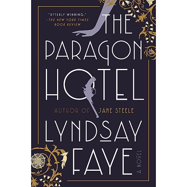 The Paragon Hotel, Lyndsay Faye
