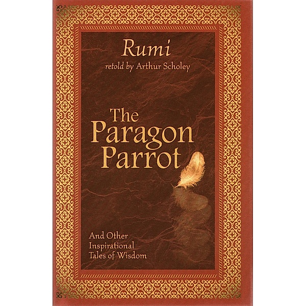 The Paragon Parrot, Rumi