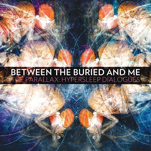 The Parallax, Between The Buried And Me