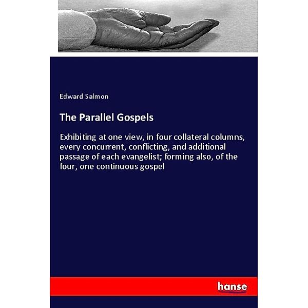 The Parallel Gospels, Edward Salmon