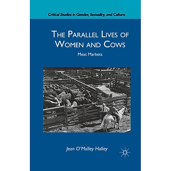 The Parallel Lives of Women and Cows, J. Halley