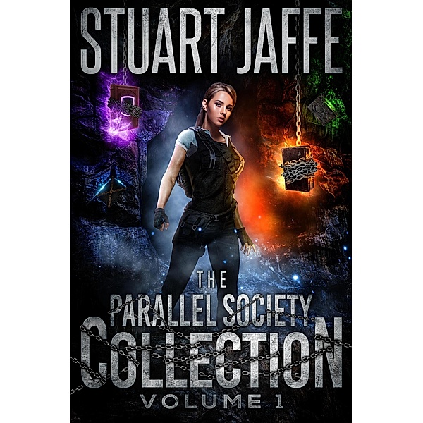The Parallel Society Collection: Volume 1 / Parallel Society Collection, Stuart Jaffe