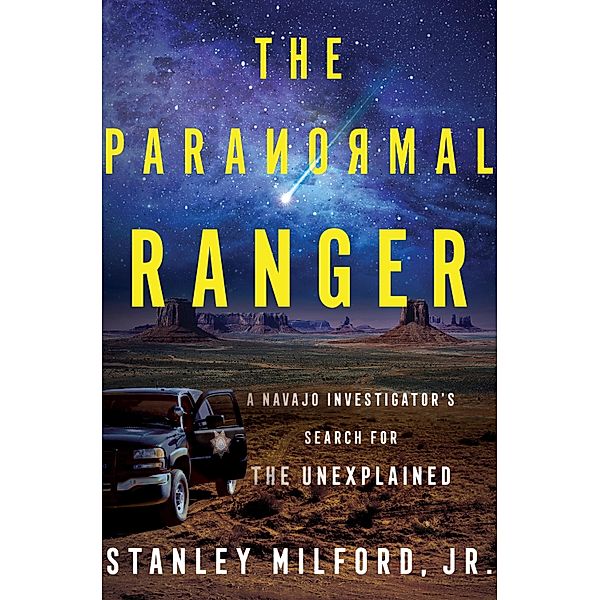 The Paranormal Ranger, Jr. Milford