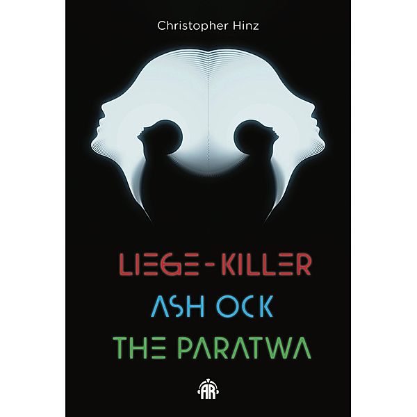 The Paratwa Saga Omnibus, Christopher Hinz