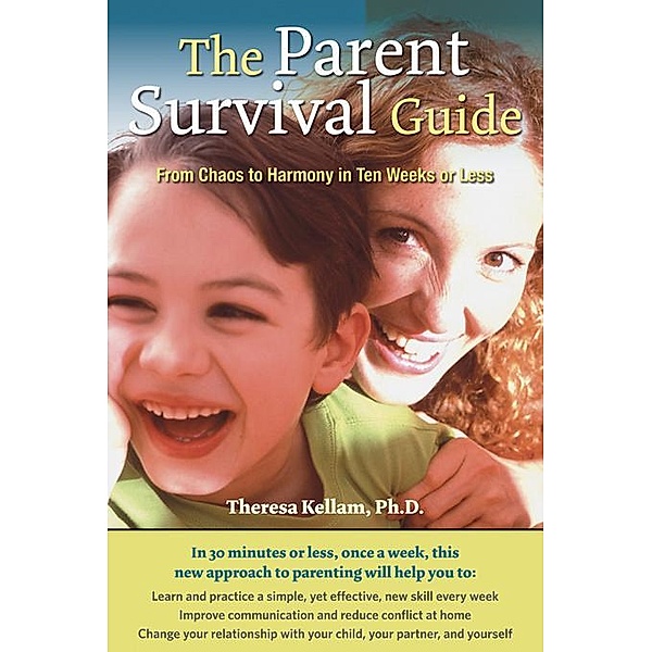 The Parent Survival Guide, Theresa Kellam