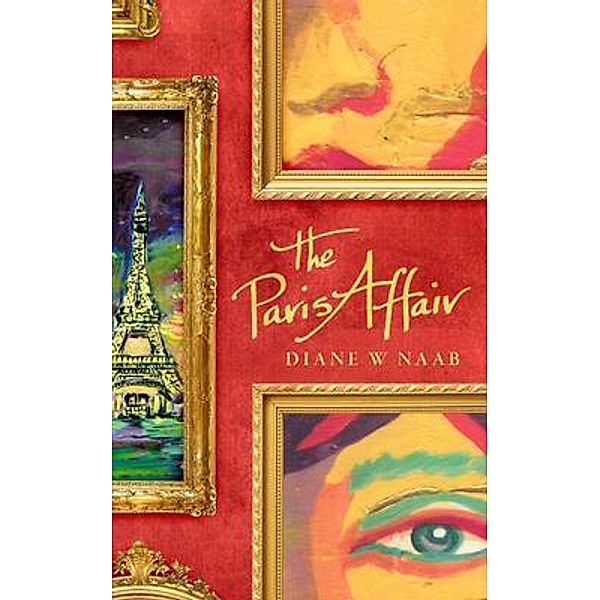 The Paris Affair, Diane W Naab