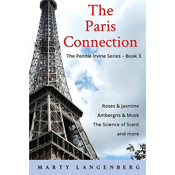 The Paris Connection (Pennie Irvine, #3) / Pennie Irvine, Marty Langenberg