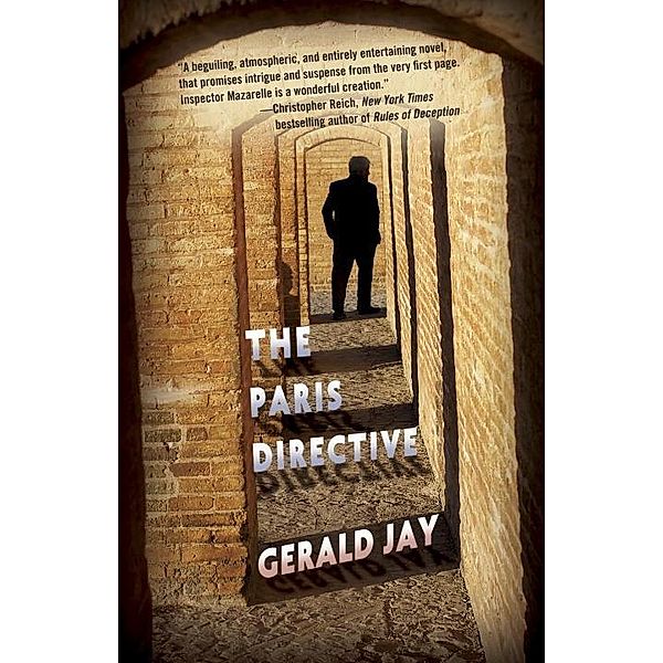 The Paris Directive, Gerald Jay