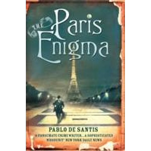 The Paris Enigma, Pablo De Santis