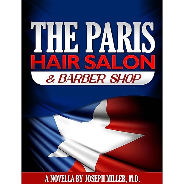 The Paris Hair Salon & Barber Shop, Joseph R. Miller