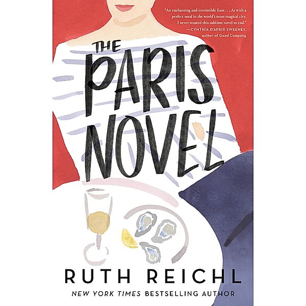 The Paris Novel, Ruth Reichl