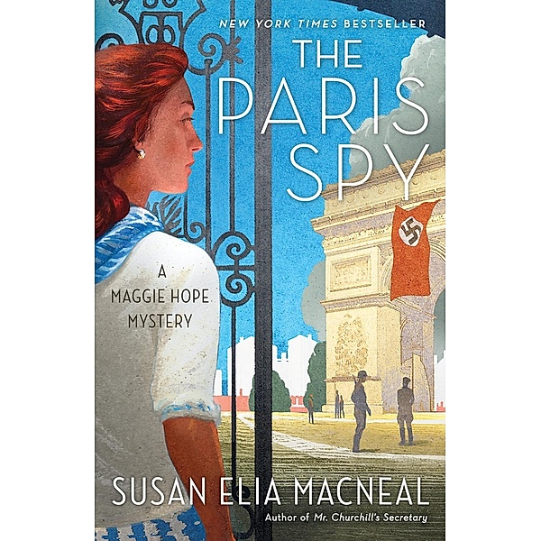 The Paris Spy / Maggie Hope Bd.7, Susan Elia Macneal