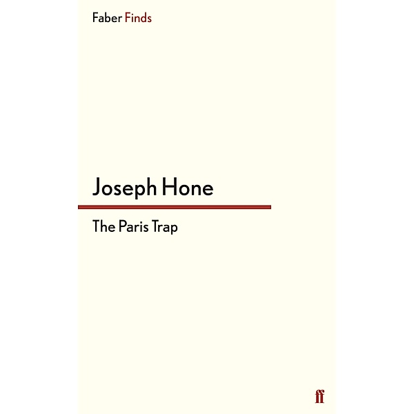 The Paris Trap, Joseph Hone