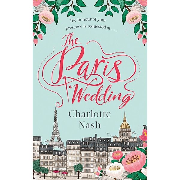 The Paris Wedding, Charlotte Nash