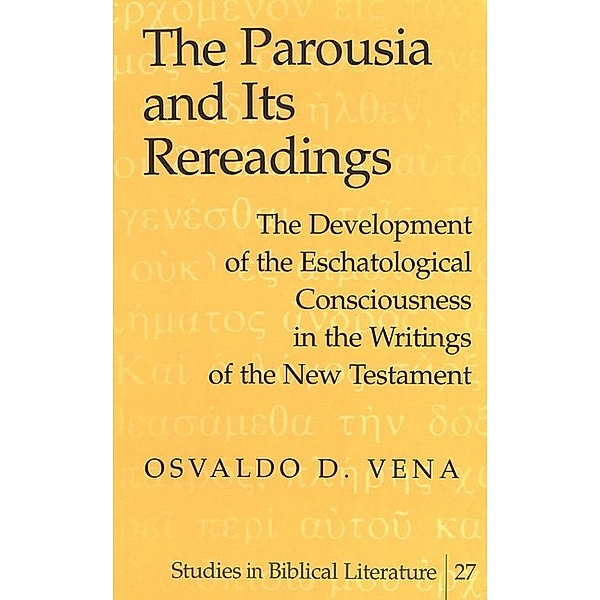 The Parousia and Its Rereadings, Osvaldo D. Vena