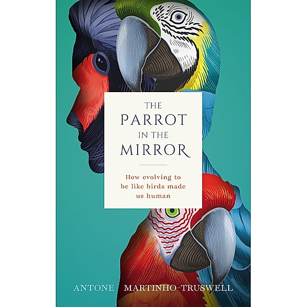 The Parrot in the Mirror, Antone Martinho-Truswell