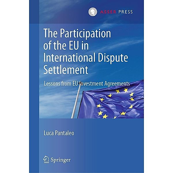 The Participation of the EU in International Dispute Settlement, Luca Pantaleo