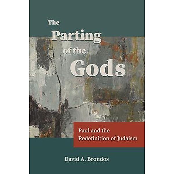 The Parting of the Gods, David Brondos
