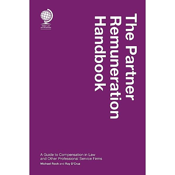 The Partner Remuneration Handbook, Ray D'Cruz