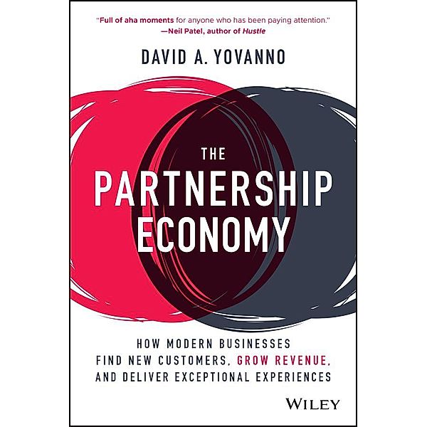 The Partnership Economy, David A. Yovanno