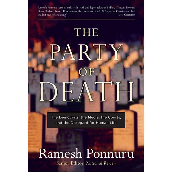 The Party of Death, Ramesh Ponnuru