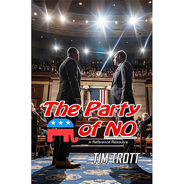 The Party of NO, Tim Trott