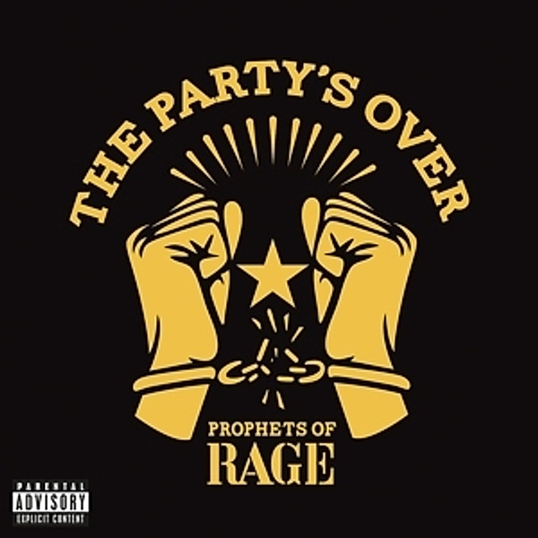 The Party's Over, Prophets Of Rage