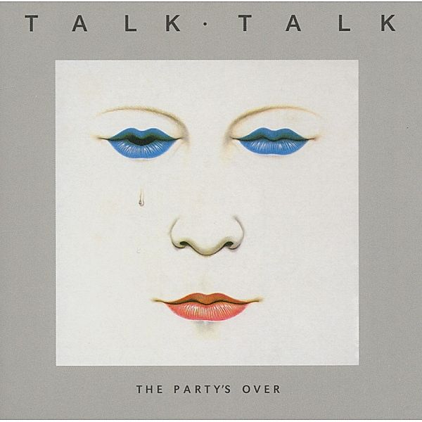 The Party'S Over, Talk Talk