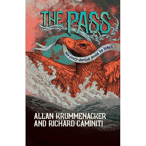 The Pass (Para-History, #1) / Para-History, Allan Krummenacker, Rich Caminiti