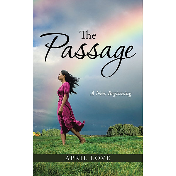 The Passage, April Love