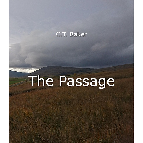 The Passage, C. T. Baker