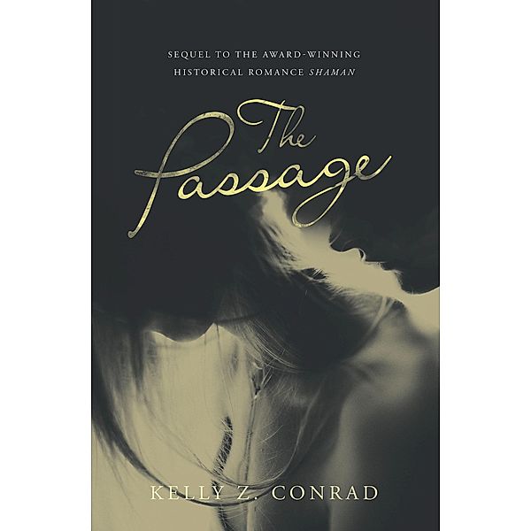 The Passage, Kelly Z. Conrad