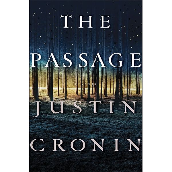 The Passage, Justin Cronin