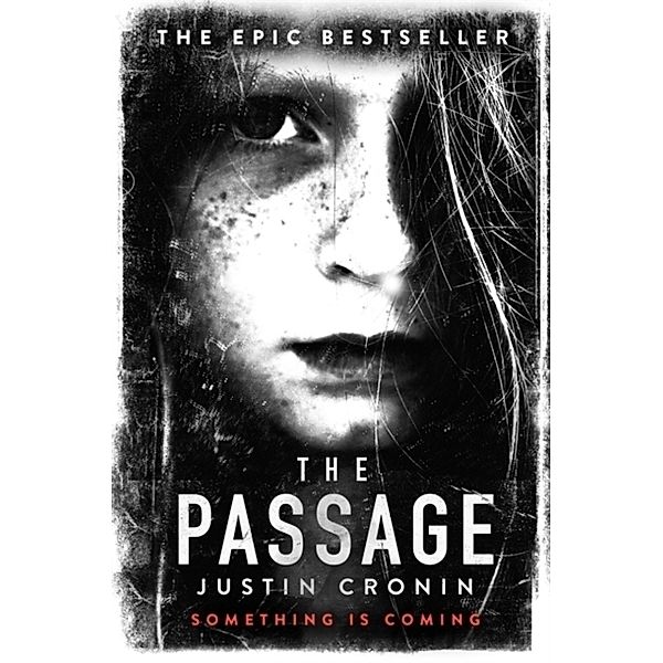 The Passage, Justin Cronin