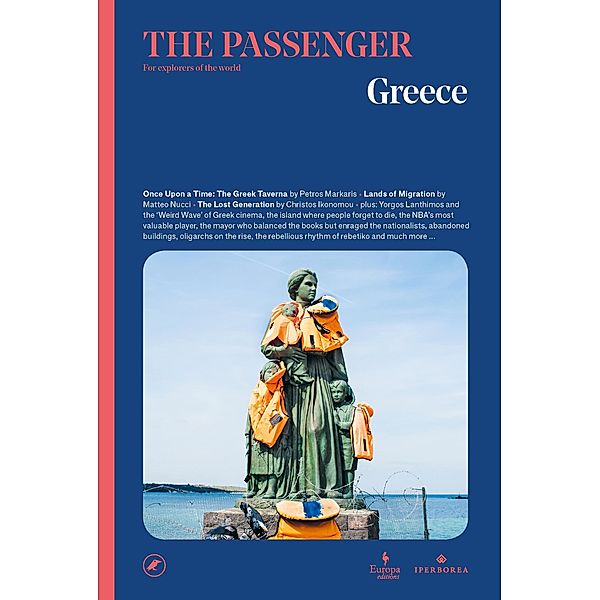 The Passenger: Greece / The Passenger, The Passenger