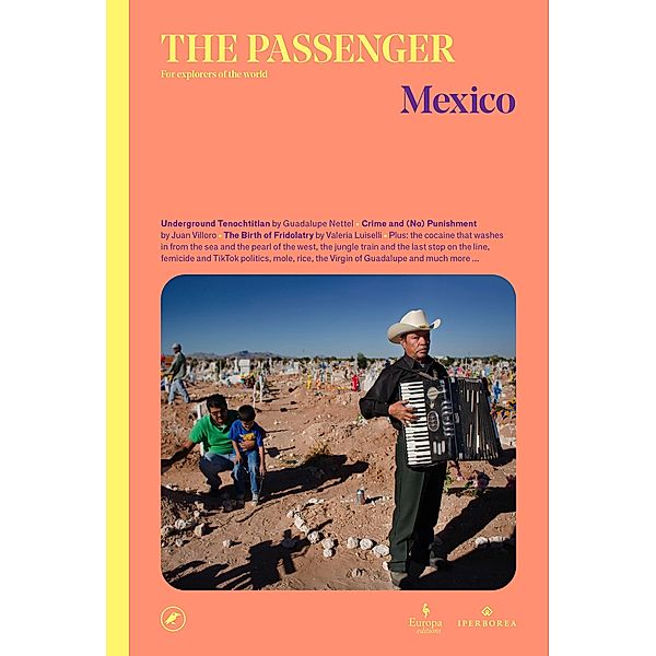 The Passenger: Mexico / The Passenger, Aa. Vv.