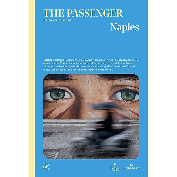 The Passenger: Naples / The Passenger, Aa. Vv.
