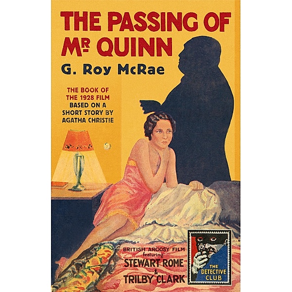 The Passing of Mr Quinn / Detective Club Crime Classics, G. Roy McRae