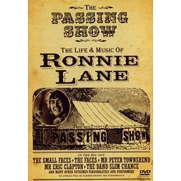 The Passing Show-The Life & Music Of Ronnie Lane, Ronnie Lane