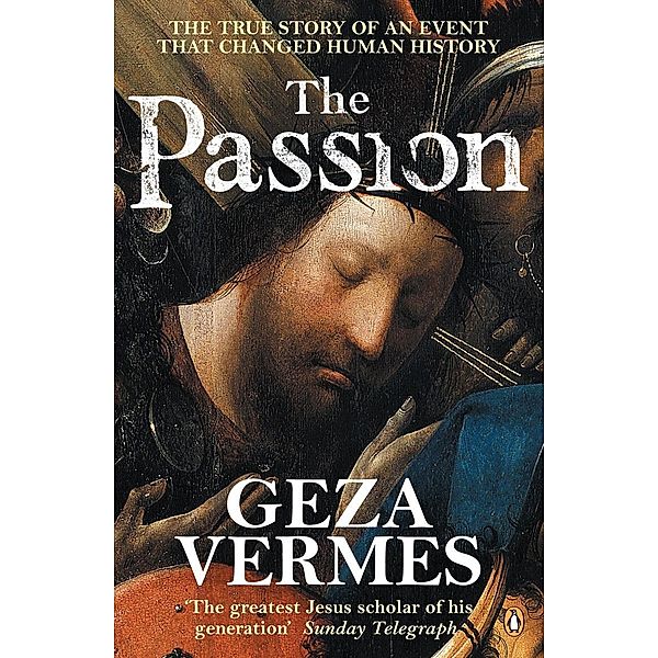 The Passion, Geza Vermes