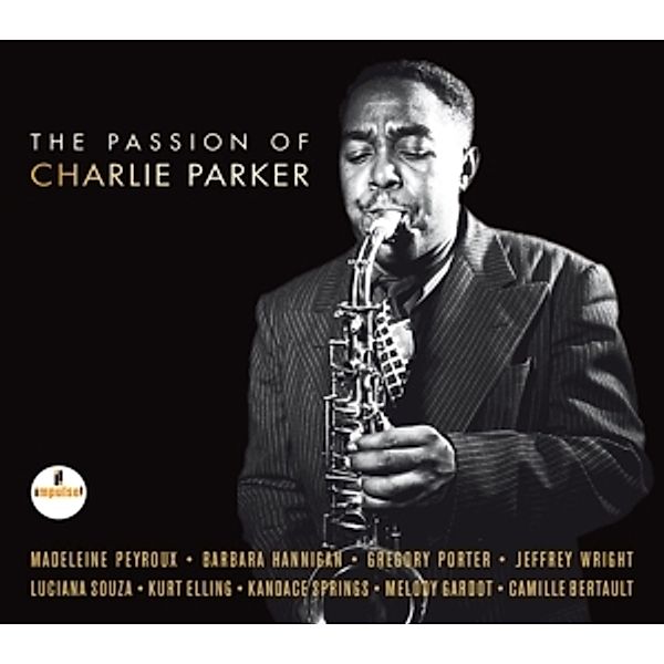 The Passion Of Charlie Parker, Various