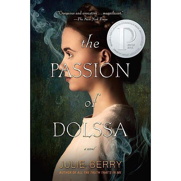 The Passion of Dolssa, Julie Berry