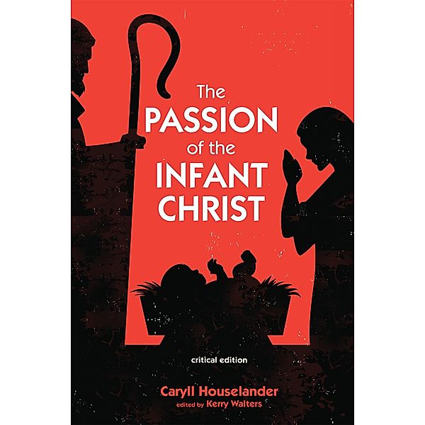 The Passion of the Infant Christ, Caryll Houselander