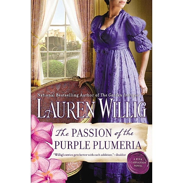The Passion of the Purple Plumeria / Pink Carnation Bd.10, Lauren Willig
