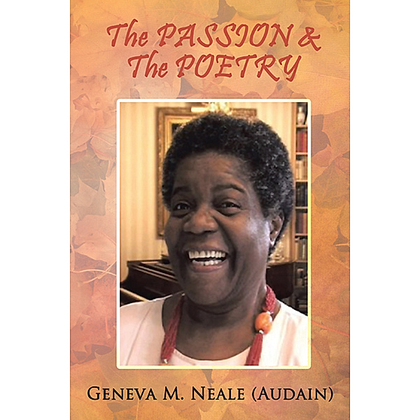 The Passion & the Poetry, Geneva M. Neale (Audain)